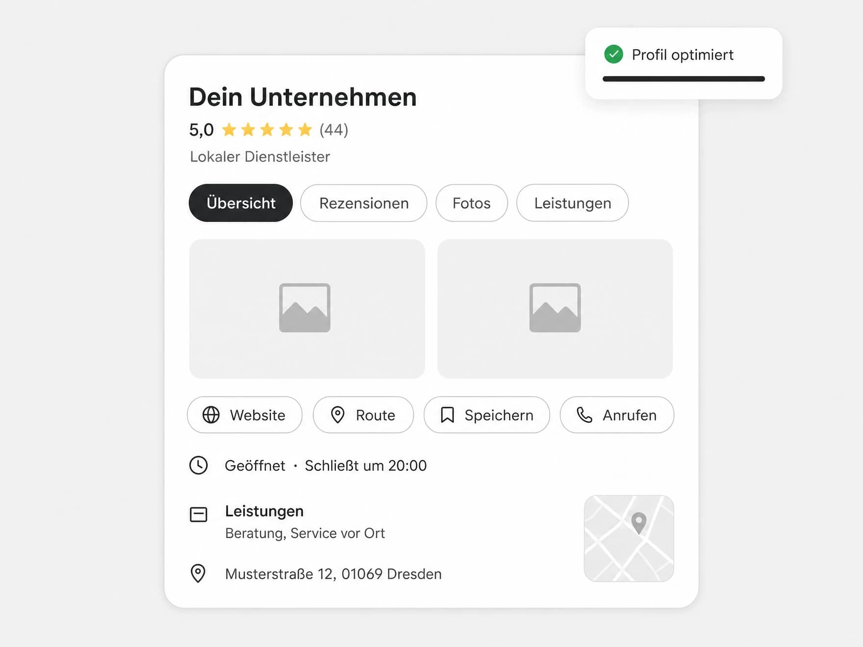 Mockup: optimiertes Google-Business-Profil für „Dein Unternehmen“ mit Bewertungen, Leistungen und Status „Profil optimiert“